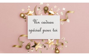  Un cadeau spécial pour toi